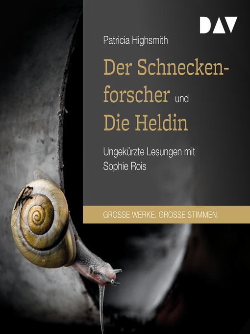 Title details for Der Schneckenforscher / Die Heldin by Patricia Highsmith - Available